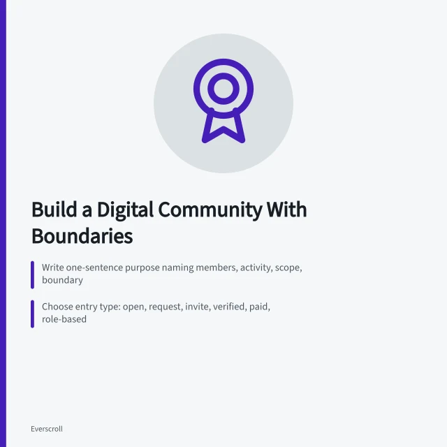 Card outlining steps to build a digital community with clear boundaries. How to build a digital community with clear boundaries